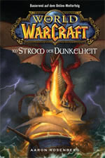 World of Warcraft: Im Strom der Dunkelheit - Warcraft Buch