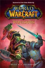 World of Warcraft: Teufelskreis - Warcraft Buch