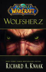 World of Warcraft: Wolfsherz - Warcraft Buch