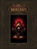 World of Warcraft: Chroniken Band 1 - Warcraft Buch