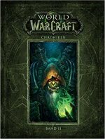 World of Warcraft: Chroniken Band 2 - Warcraft Buch